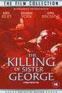 The Killing Of Sister George